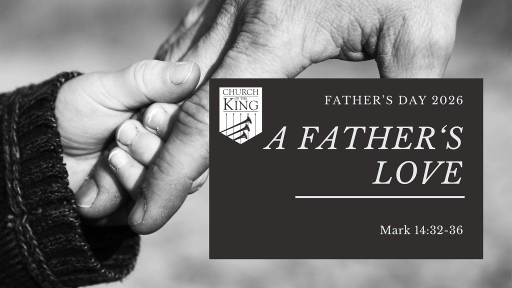 A Father’s Love – Mark 14:32-36 by Johnny Vasquez